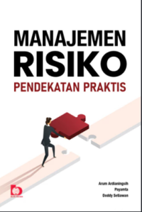 Image of Manajemen Risiko Pendekatan Praktis
