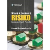 Manajemen Risiko; Pengembangan Properti Perumahan