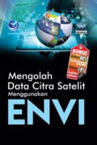 Image of Mengolah data citra satelit menggunakan ENVI