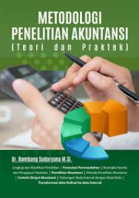 Image of Metodologi Penelitian Akuntansi (Teori dan Praktek)