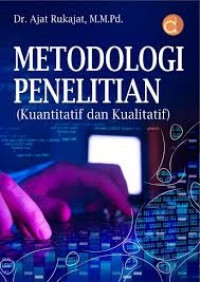 Metodologi Penelitian (Kuantitatif dan kualitatif)