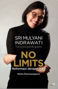 No Limits: Reformasi dengan hati