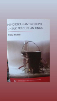 Image of Pendidikan Antikorupsi Untuk Perguruan Tinggi