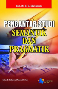 Pengantar Semantik dan Pragmatik