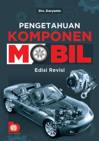 Pengetahuan Komponen Mobil