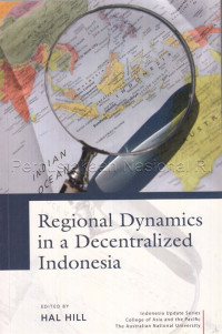 Regional dynamics in a decentralized Indonesia