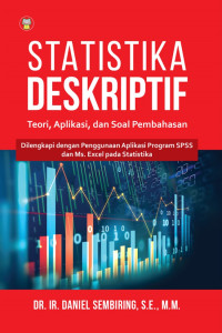 Image of STATISKA DESKRIPTIF : Teori,Aplikasi dan Soal Pembahasan