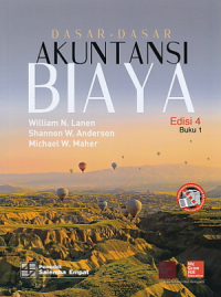 Dasar-Dasar Akuntansi Biaya 1, Ed.4