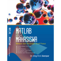 MATLAB untuk mahasiswa-belajar dari berbagai studi kasus