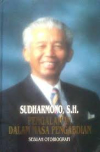 Image of Sudharmono : Pengalaman Dalam Masa Pengabdian