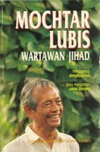 Image of Mochtar Lubis : Wartawan Jihad