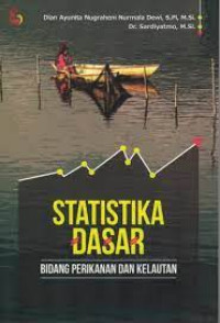 Statistika Dasar Bidang Perikanan Dan Kelautan