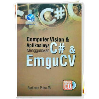 Computer vision dan aplikasinya menggunakan C# dan EmguCV