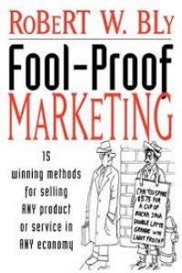 Fool-Proof Marketing:15 Metode Efektif untuk Menjual Produk...