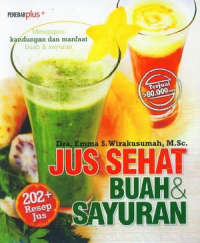 Jus Sehat Buah dan Sayuran