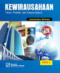 Kewirausahaan : Teori, Praktik, dan Kasus-Kasus Ed.2