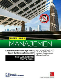 Manajemen : Kepemimpinan dan Kerja Sama dalam Dunia yang Kompetitif 1 , Ed.10