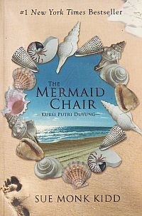 The Mermaid Chair : Kursi Putri Duyung