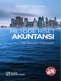 Image of Metode Riset Akuntansi Pendekatan Kuantitatif