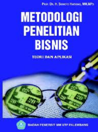 Image of Metode penelitian bisnis teori dan aplikasi