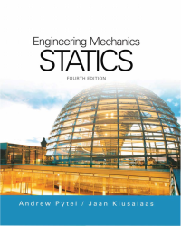 Engineering Mechanics: Statics, 4th Edition, SI Edition