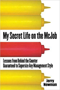 Image of My secret life on the Mcjob : lessons from behind the counter guarenteed to supersize any management style