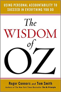 Image of The wisdom of oz : using personal accountability to succeed in everything you do