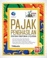 Image of Pajak penghasilan : peraturan, perhitungan dan pelaporan