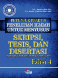 Petunjuk Praktis Penelitian Ilmiah Untuk Menyusun Skripsi, Tesis, dan Disertasi