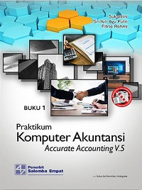 Image of Praktikum Komputer Akuntansi dengan Accurate Accounting V.5 Buku 1