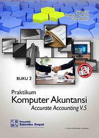 Image of Praktikum Komputer Akuntansi dengan Accurate Accounting V.5 Buku 2