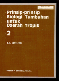 Image of Prinsip-prinsip biologi tumbuhan untuk daerah tropik 2