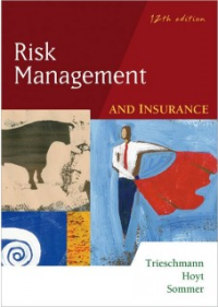 Risk Management and Insurance, 12 Edition