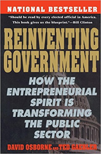 Reinventing government how the entrepreneurial spirit...