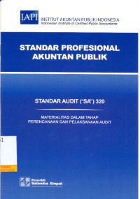 Standar Audit (SA 320) Materialitas Dalam Tahap Perencanaan dan Pelaksanaan Audit