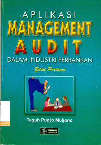 Image of Aplikasi Management Audit Dalam Industri Perbankan