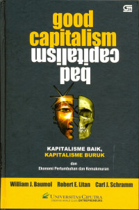 Image of Kapitalisme baik, Kapitalisme Buruk dan Ekonomi Pertumbuhan dan Kemakmuran