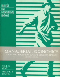 Managerial Economics: Economics Tools for today's Decision Makers