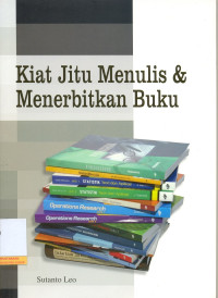 Kiat Jitu Menulis & Menerbitkan Buku